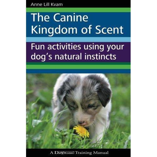 The Canine Kingdom of Scent