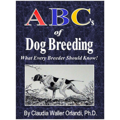 ABC's of Dog Breeding